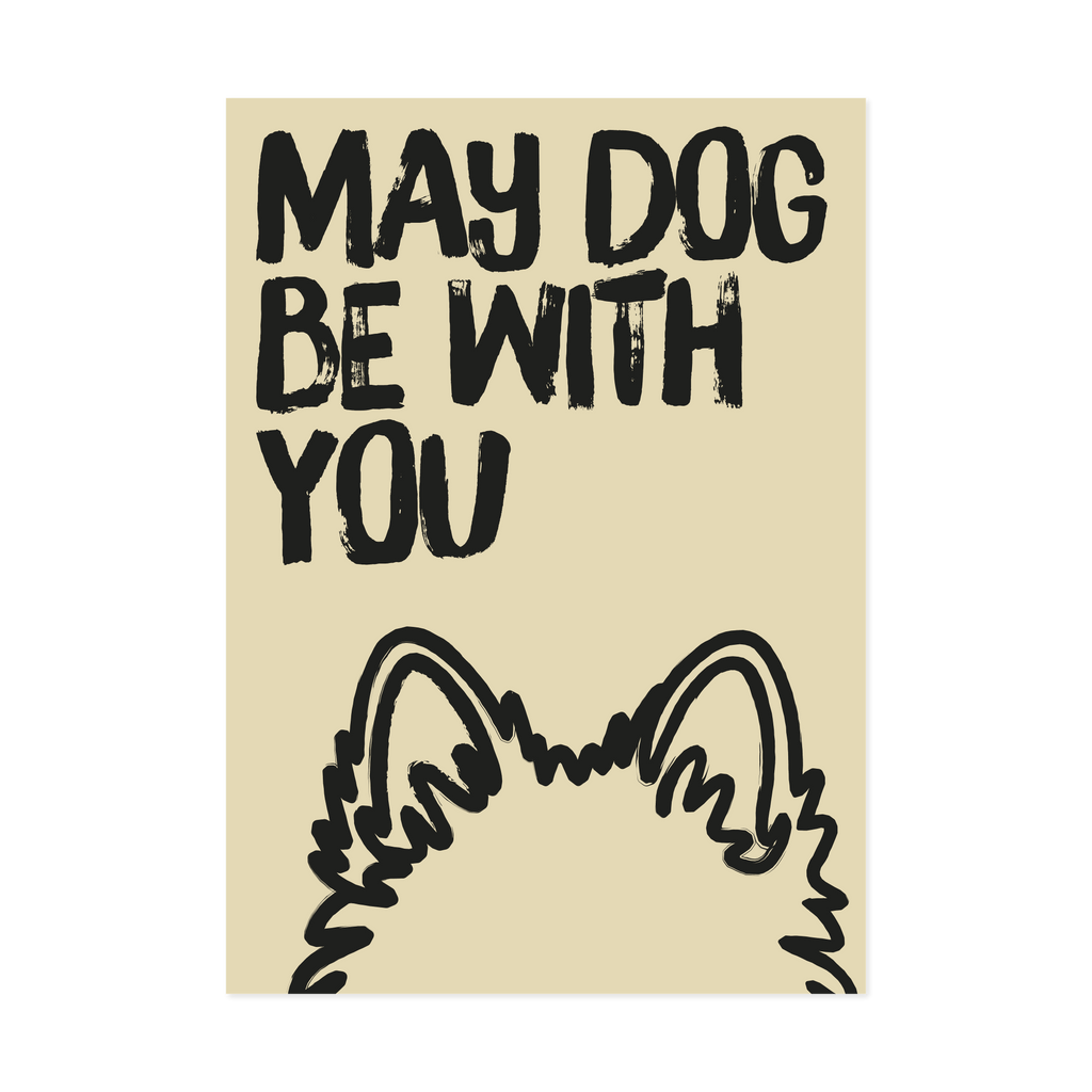 May dog be with you