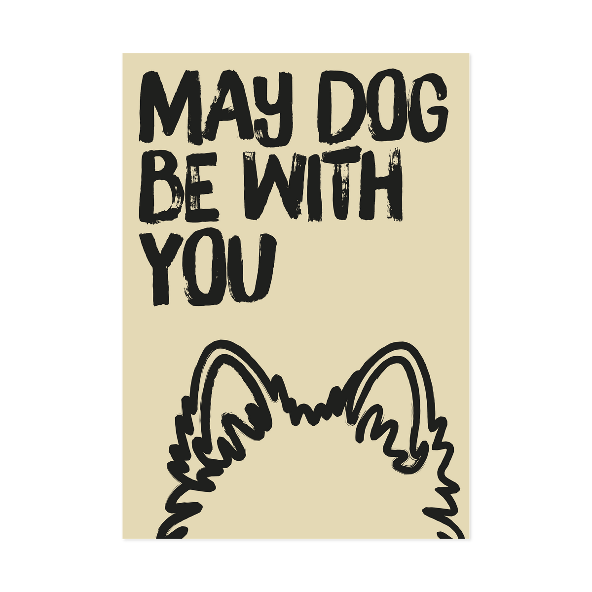 May dog be with you